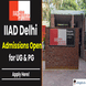 IIAD Delhi Begins 2026 Admissions for UG & PG Programs; Applications Close on December 3